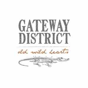 The Gateway District - Old Wild Hearts download free