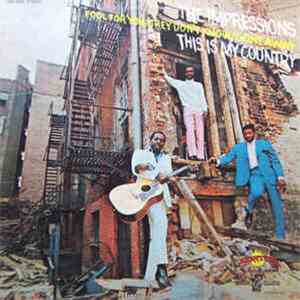 The Impressions - This Is My Country download free