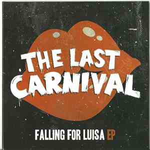 The Last Carnival - Falling For Luisa EP download free