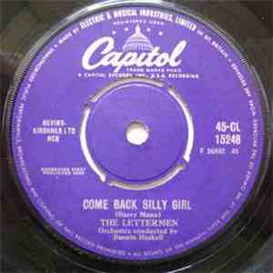 The Lettermen - Song For Young Love / Come Back Silly Girl download free