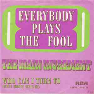 The Main Ingredient - Everybody Plays The Fool download free