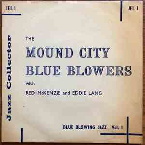 The Mound City Blue Blowers - Blue Blowing Jazz Vol. 1 download free