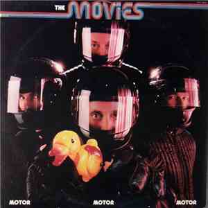 The Movies  - Motor Motor Motor download free