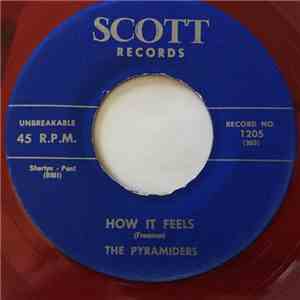 The Pyramiders - Don't Ever Leave Me / How It Feels download free
