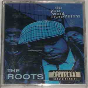 The Roots - Do You Want More?!!!??! download free