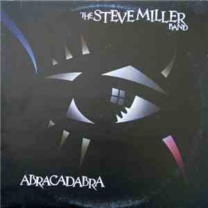 The Steve Miller Band - Abracadabra download free