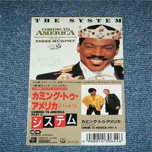 The System - Coming To America download free