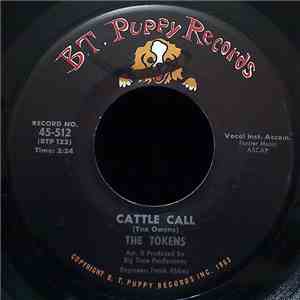 The Tokens - Cattle Call / Only My Friend download free