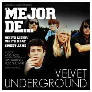 The Velvet Underground - Lo Mejor De... Velvet Underground download free