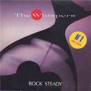 The Whispers - Rock Steady download free