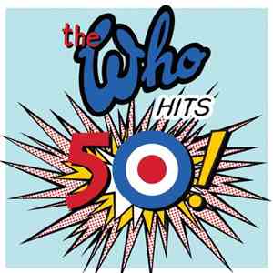 The Who - Hits 50! download free