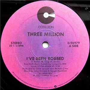 Three Million - I've Been Robbed download free