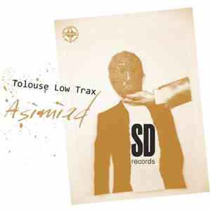 Tolouse Low Trax - Asimiad download free