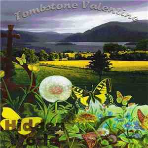 Tombstone Valentine - Hidden World download free