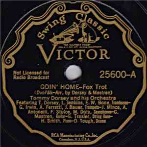 Tommy Dorsey And His Orchestra - Goin' Home / Humoresque download free