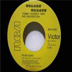 Tommy Dorsey And His Orchestra - Star Dust / There Are Such Things download free