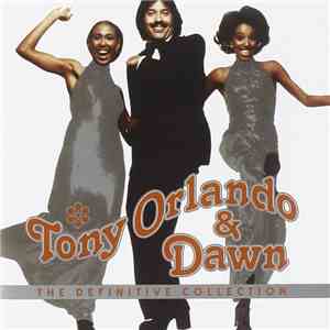Tony Orlando & Dawn - The Definitive Collection download free