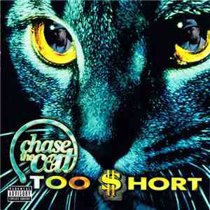 Too Short - Chase The Cat download free