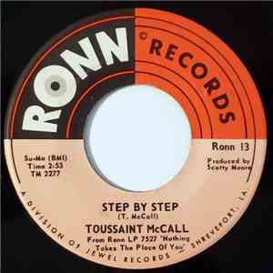 Toussaint McCall - Step By Step / The Title Escapes Me download free