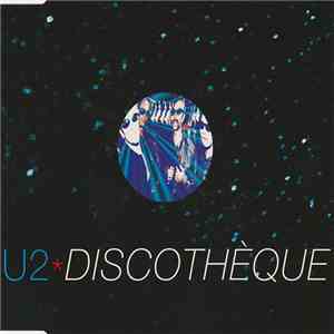 U2 - Discothèque download free