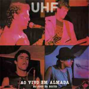 UHF  - Ao Vivo Em Almada - No Jogo Da Noite download free