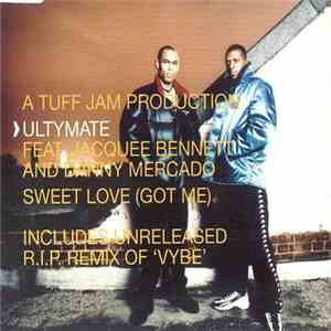Ultymate - Sweet Love (Got Me) download free