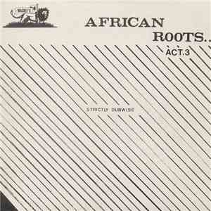 Various - African Roots Act 3 download free