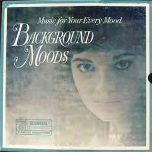 Various - Background Moods (Music For Your Every Mood ) download free