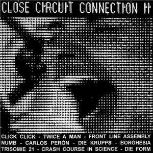 Various - Close Circuit Connection II download free