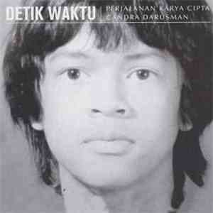 Various - Detik Waktu: Perjalanan Karya Cipta Candra Darusman download free