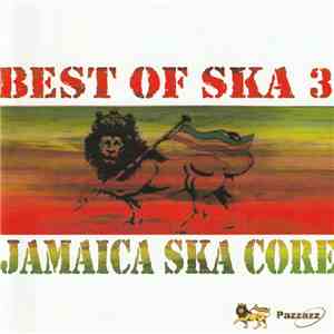 Various - Jamaica Ska Core - Best Of Ska 3 download free