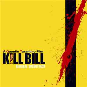 Various - Kill Bill Vol. 1 - Original Soundtrack download free