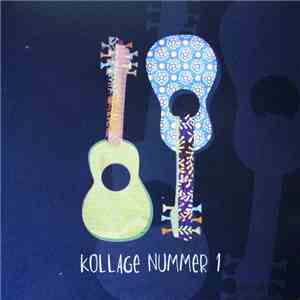 Various - Kollage Nummer 1 download free