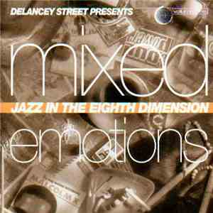 Various - Mixed Emotions - Jazz In The Eighth Dimension download free