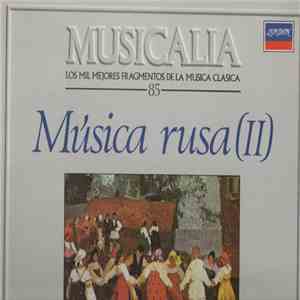 Various - Musicalia 85. Musica Rusa (II) download free