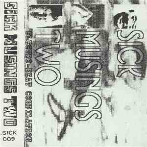 Various - Sick Musings Two download free