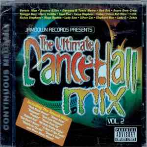 Various - The Ultimate Dancehall Mix Vol. 2 download free
