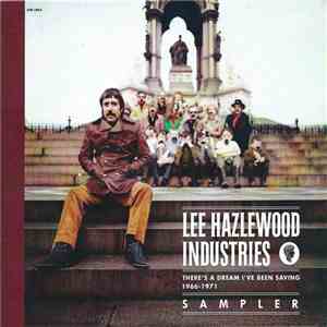 Various - There's A Dream I've Been Saving: Lee Hazlewood Industrie 1966-1971 download free