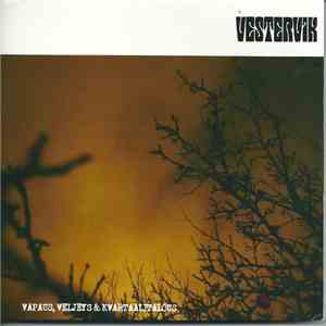 Vestervik - Vapaus,Veljeys Ja Kvartaalitalous download free