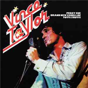 Vince Taylor - Peggy Sue / Brand New Cadillac / Tutti Frutti download free
