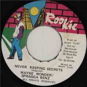 Wayne Wonder / Spragga Benz - Never Keeping Secrets download free