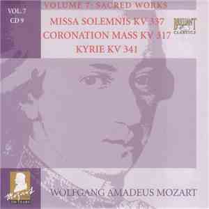 Wolfgang Amadeus Mozart - Missa Solemnis KV 337 - Coronation Mass KV 317 - Kyrie KV 341 download free