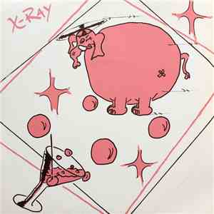 X-Ray  - Mr. Razzle Dazzle download free