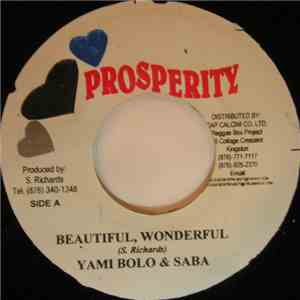 Yami Bolo & Saba - Beautiful Wonderful / Life Giver download free
