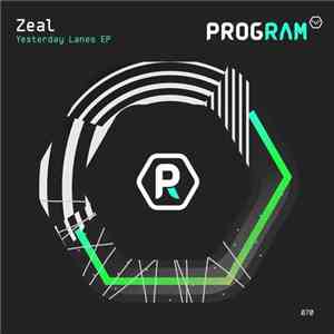 Zeal  - Yesterday Lines EP download free
