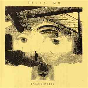Zebra Mu - Spear / Streak download free