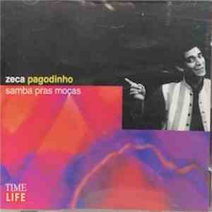 Zeca Pagodinho - Samba Pras Moças download free