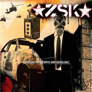 ZSK - Discontent Hearts And Gasoline download free